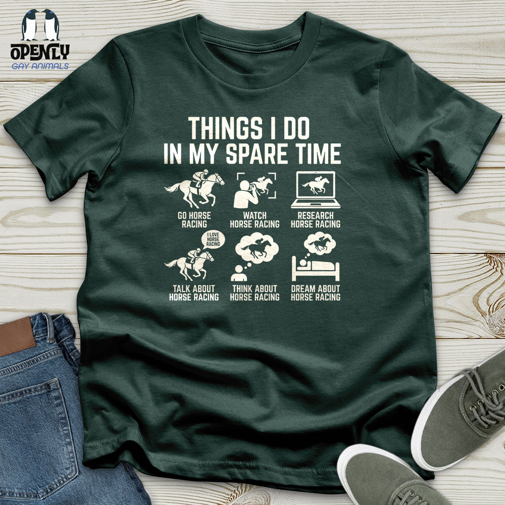 Things I Do In My Spare Time Unisex T-Shirt
