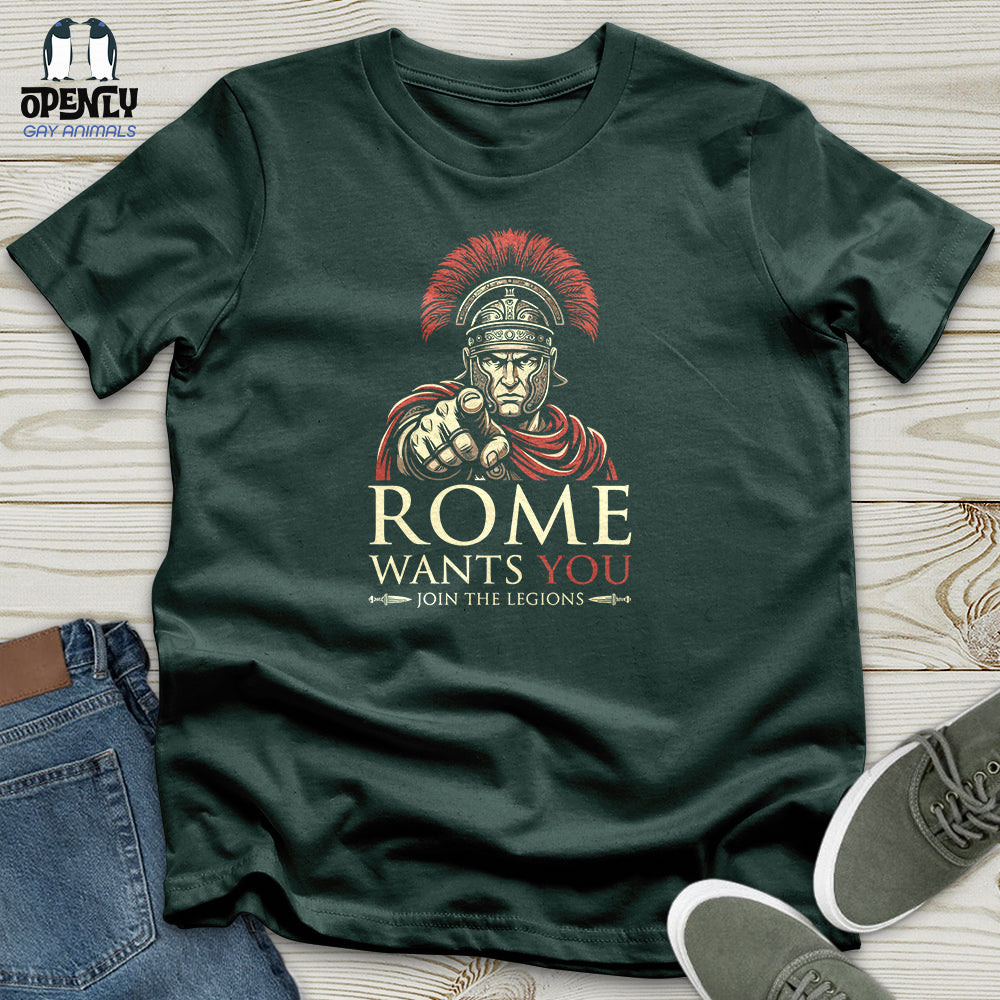 Rome Want You Unisex T-Shirt