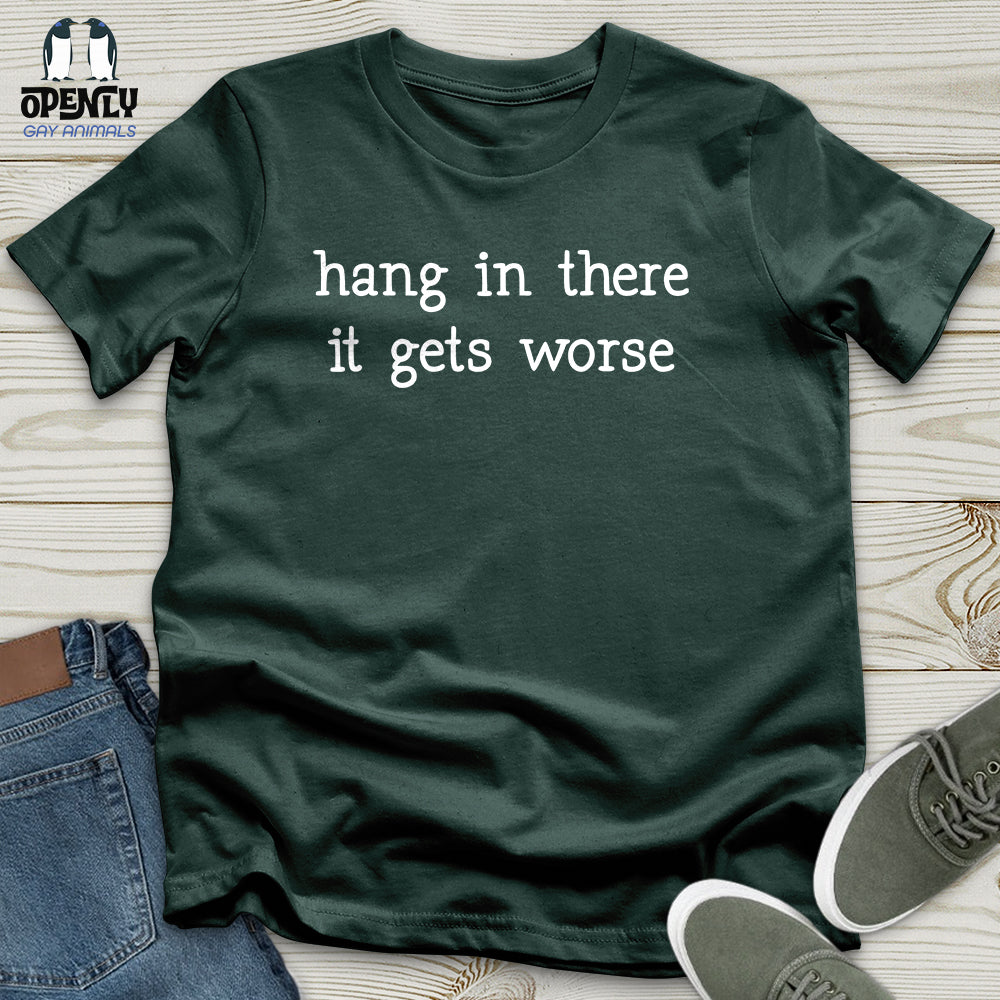 Hang In There 02 Unisex T-Shirt