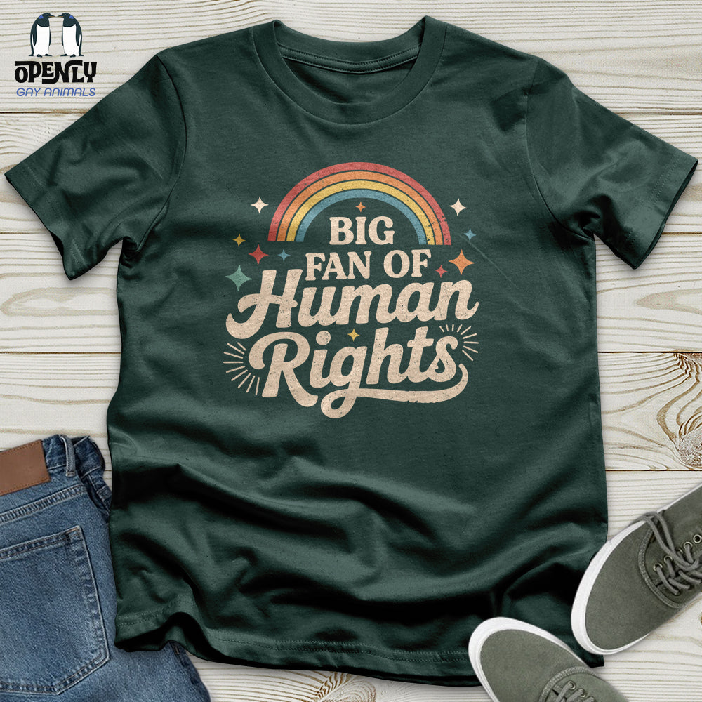 Big Fan Of Human Right 03 Unisex T-Shirt