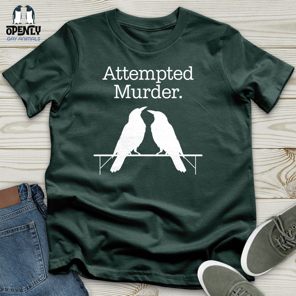 Attempted Murder Unisex T-Shirt