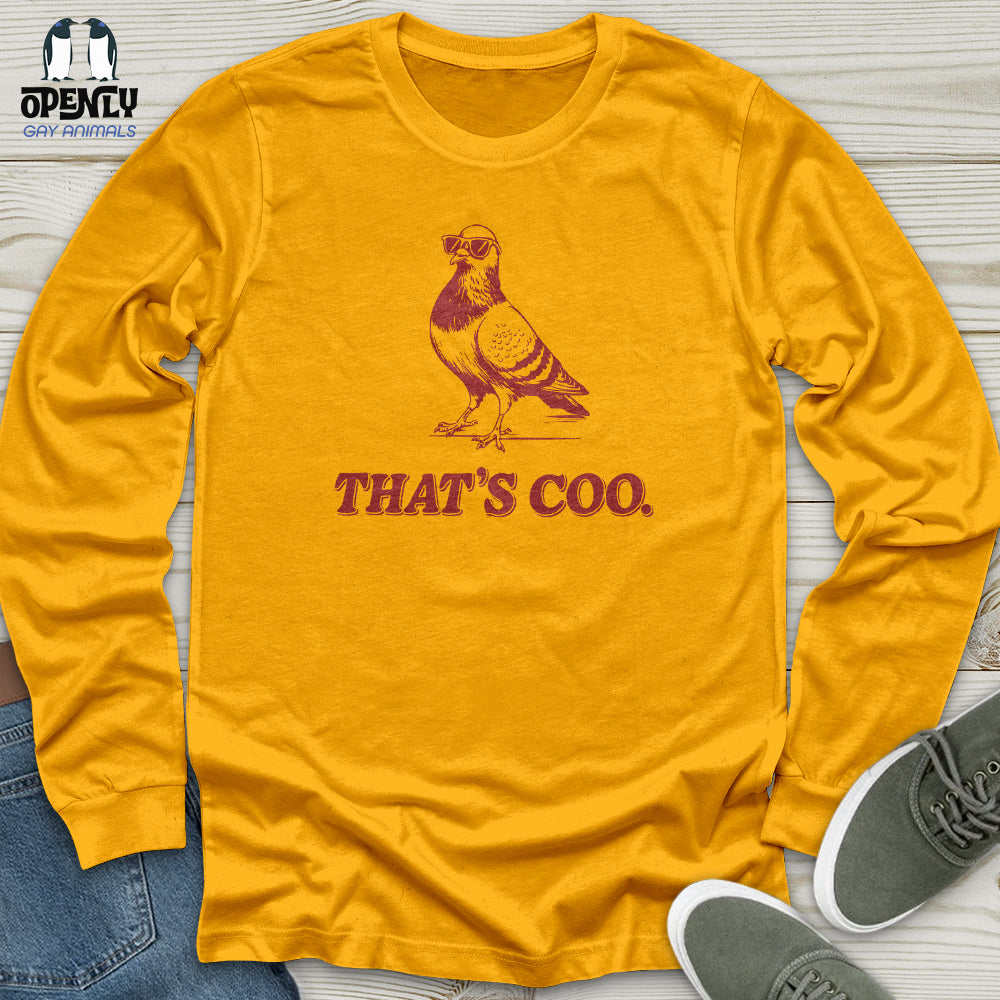 That's Coo Unisex Long Sleeve Tee