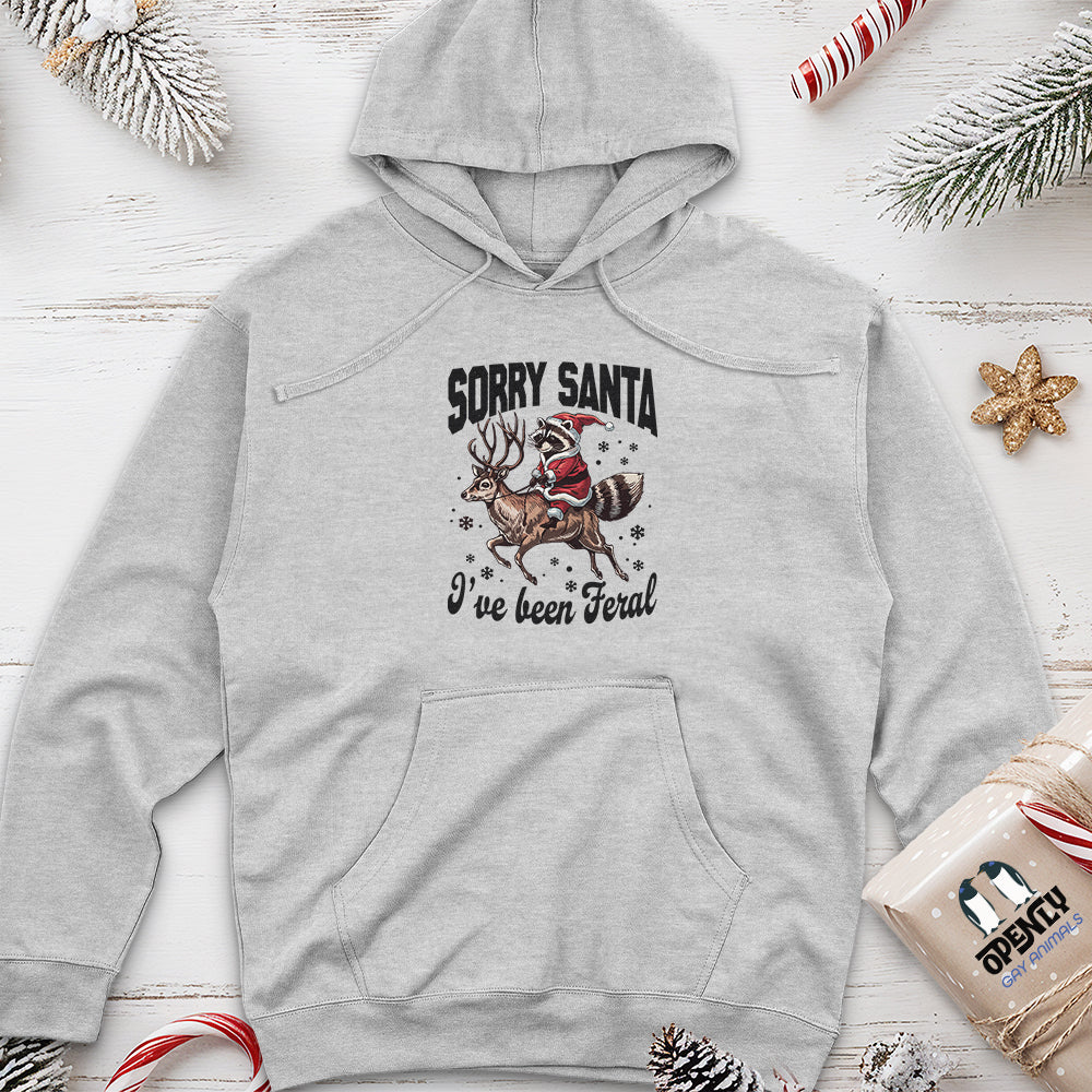 Sorry Santa I've Been Feral Unisex Midweight Hoodie