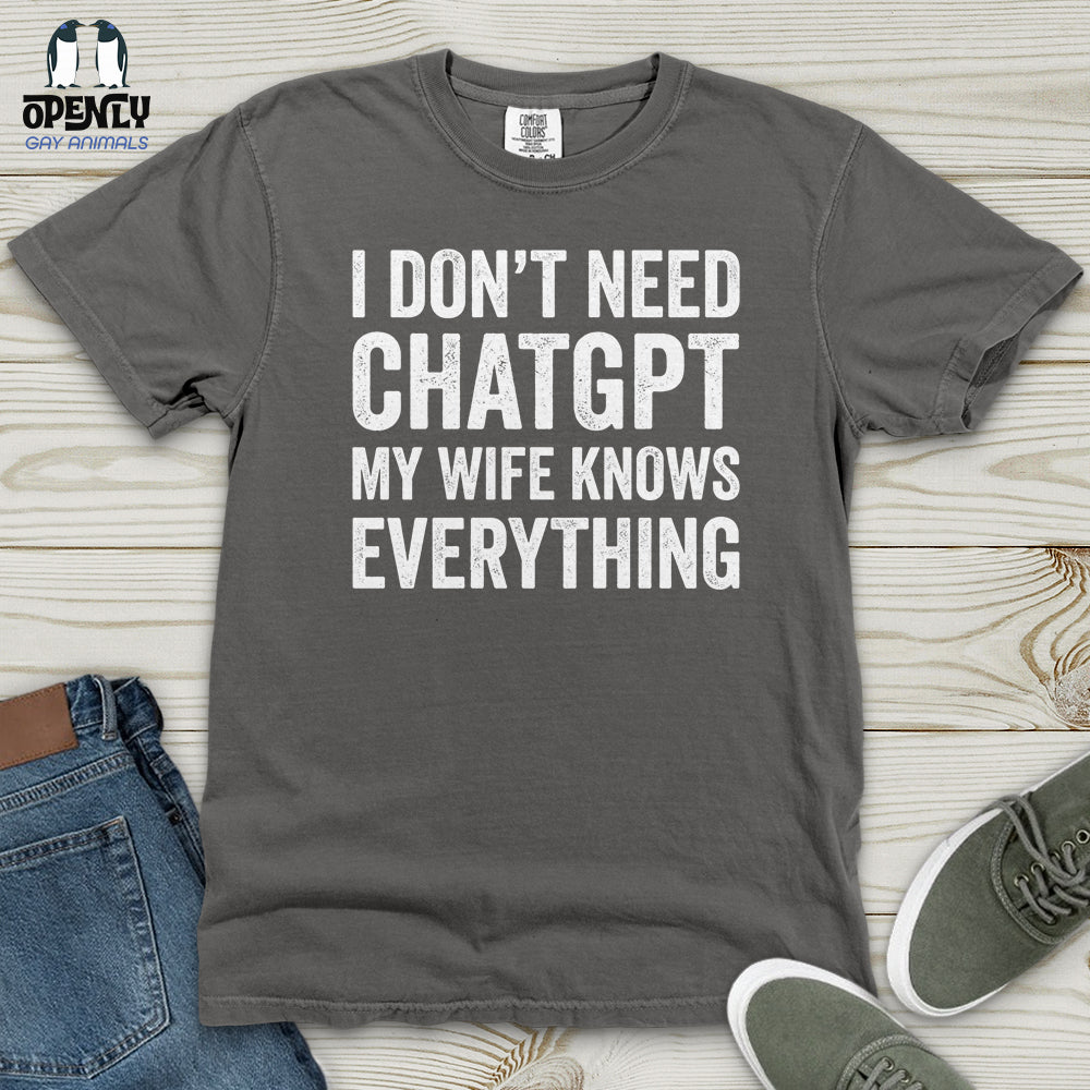 I Don't Need ChatGPT Heavy Cotton Comfort Colors Tee