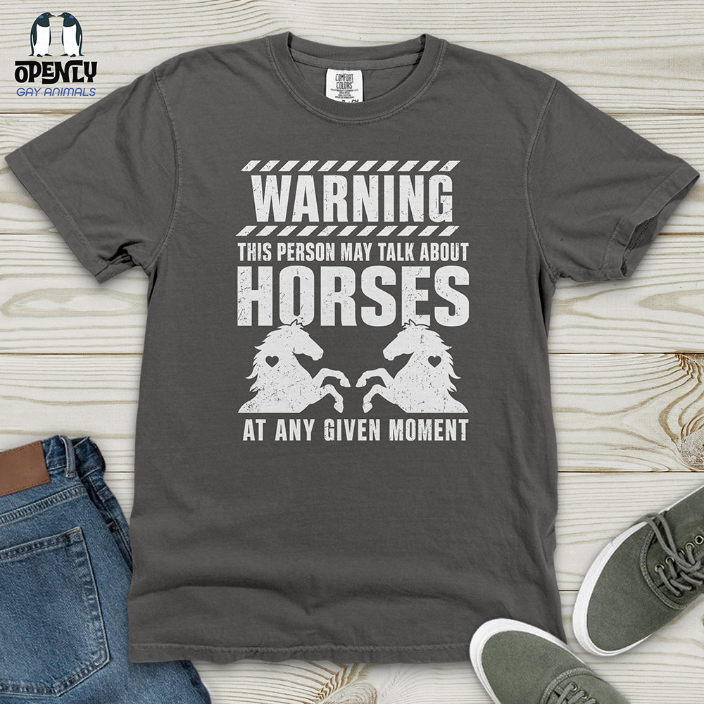 Horse Talk Warning Heavy Cotton Comfort Colors Tee