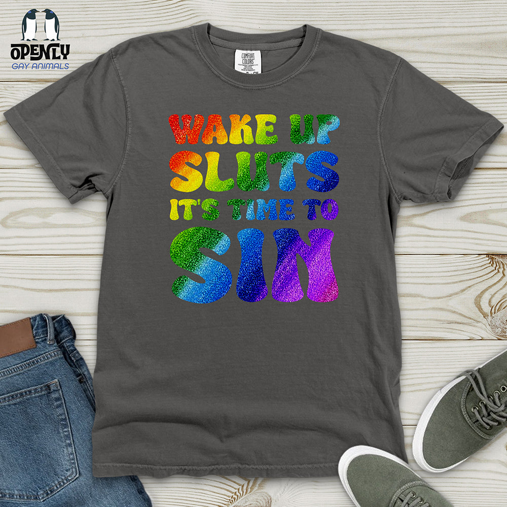 Wake Up Sluts 02 Heavy Cotton Comfort Colors Tee