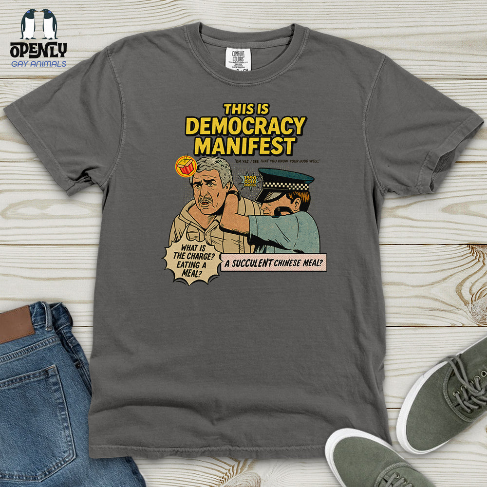 This Is Democracy Manifest Heavy Cotton Comfort Colors Tee