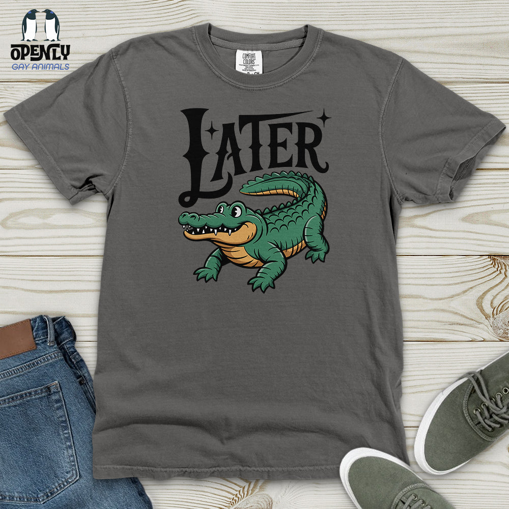LATER Heavy Cotton Comfort Colors Tee
