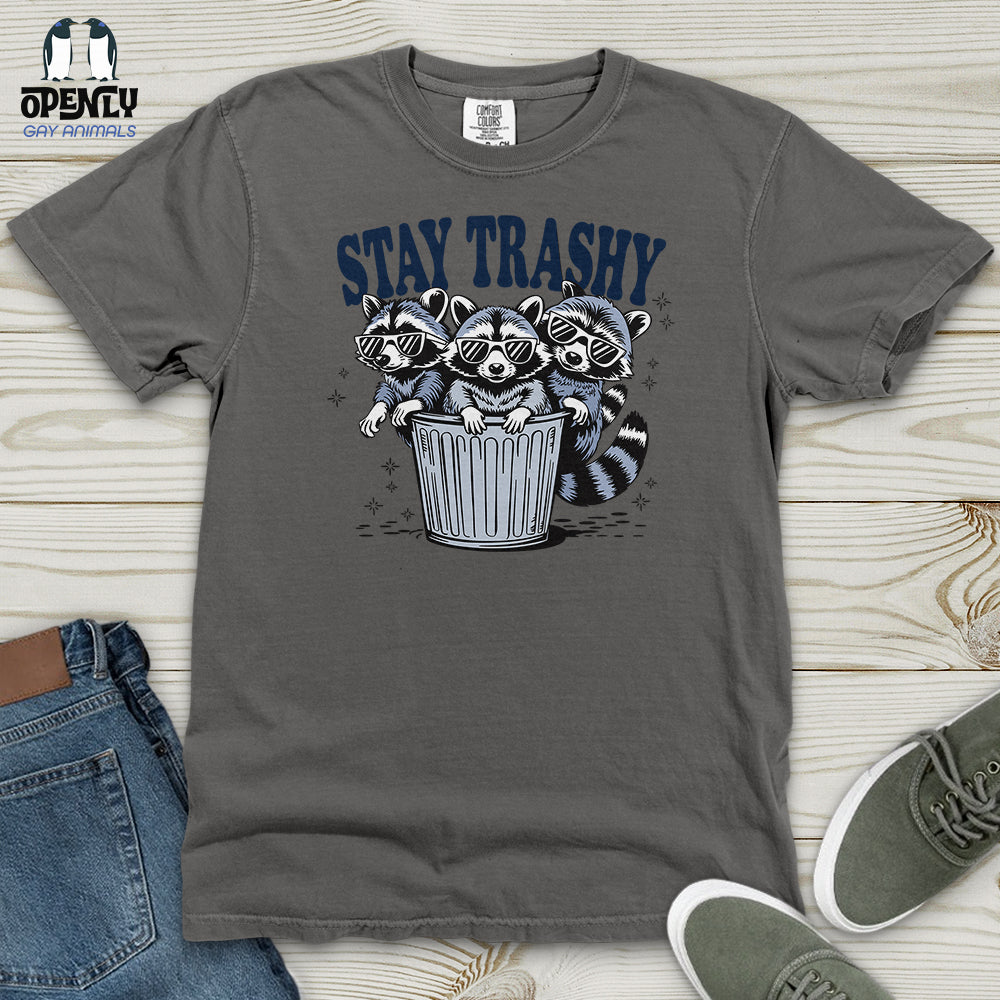 Stay Trashy Heavy Cotton Comfort Colors Tee