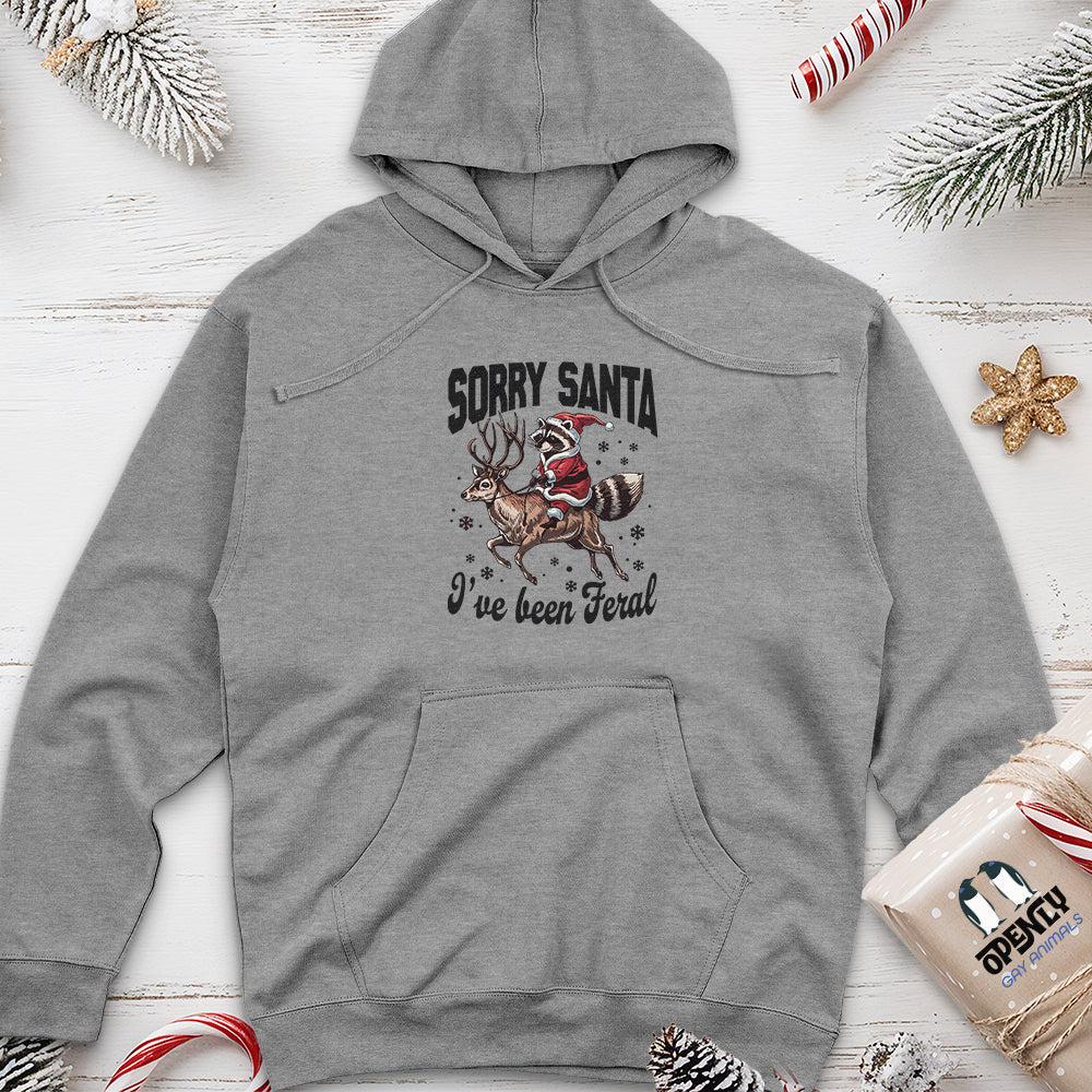 Sorry Santa I've Been Feral Unisex Midweight Hoodie