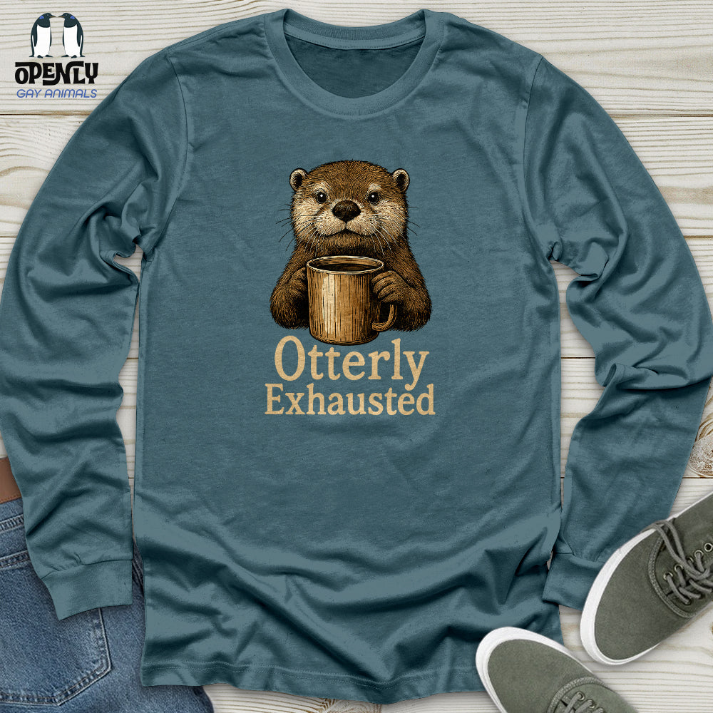Otterly Exhausted Unisex Long Sleeve Tee