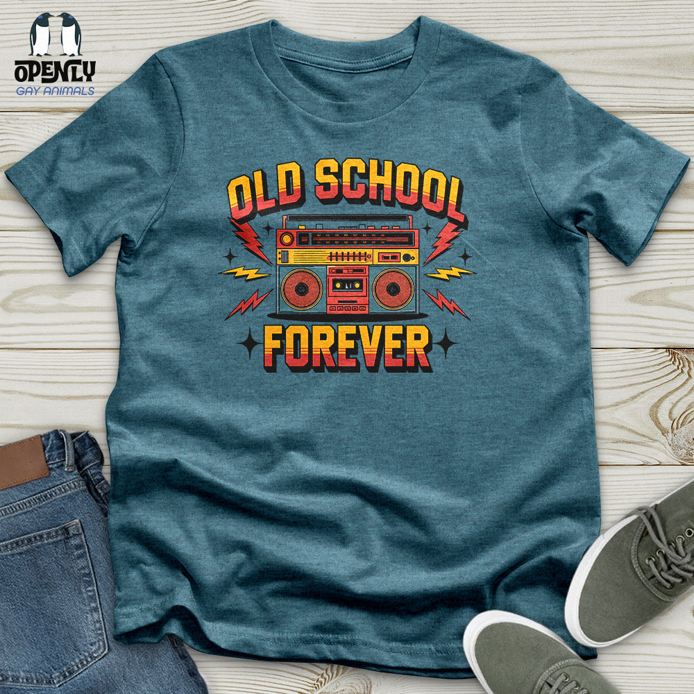 Old School Forever Unisex T-Shirt