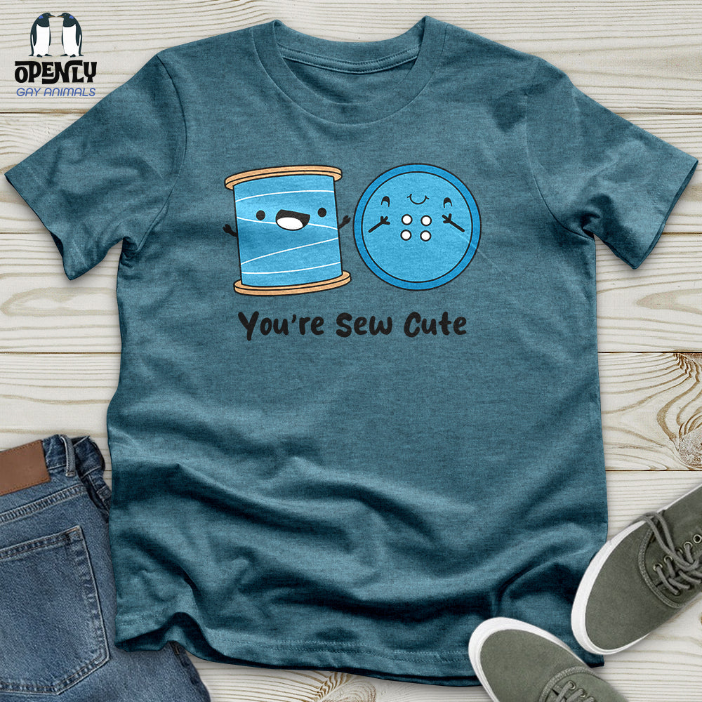 You're Sew Cute Unisex T-Shirt