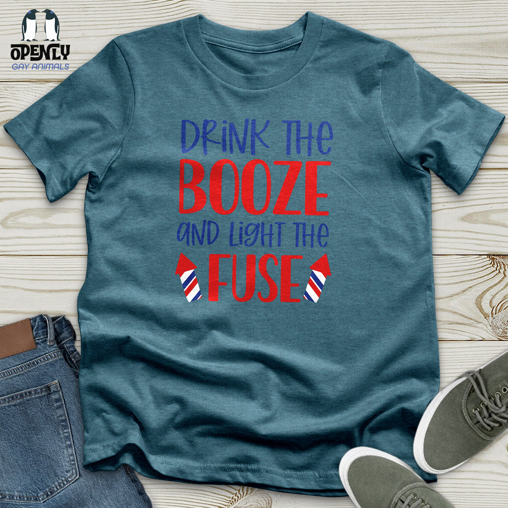 Drink The Booze Unisex T-Shirt