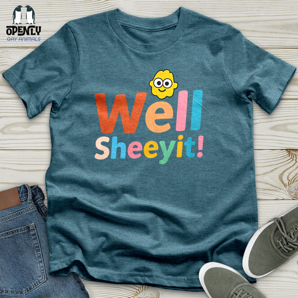 Well Sheeyit Unisex T-Shirt