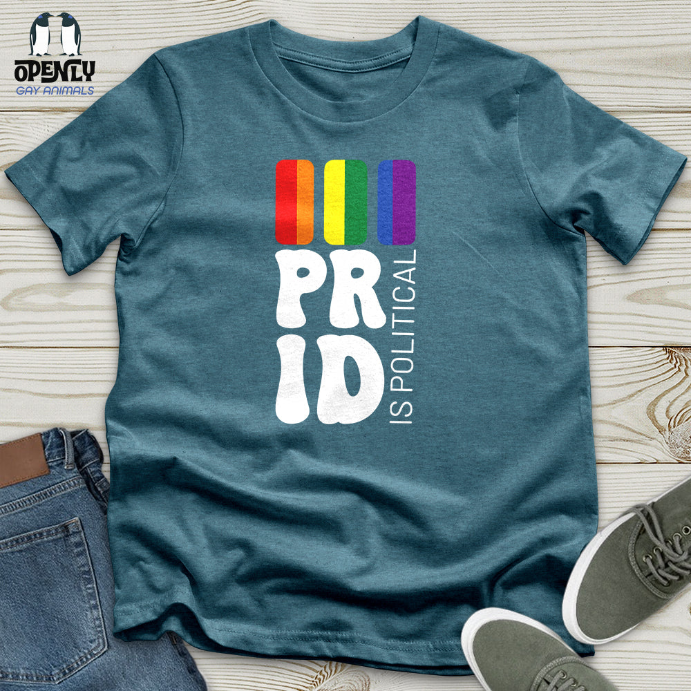 Pride is Political Unisex T-Shirt