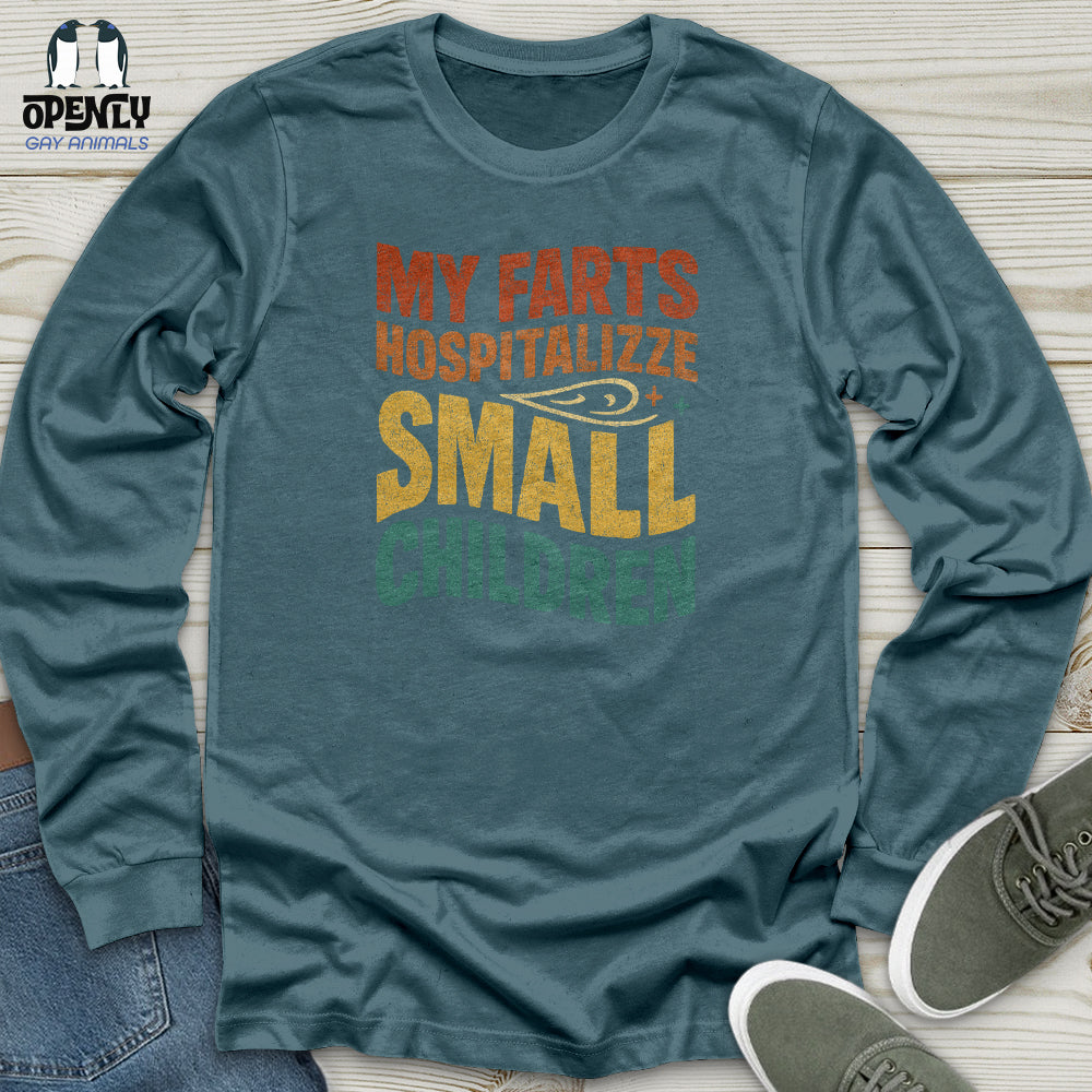 My Farts Hospitalizze Small Children Unisex Long Sleeve Tee