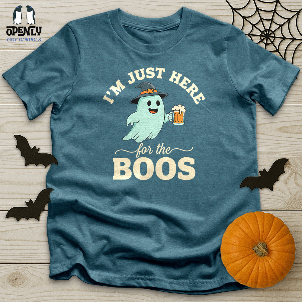 I'm Just Here For The Boos Unisex T-Shirt