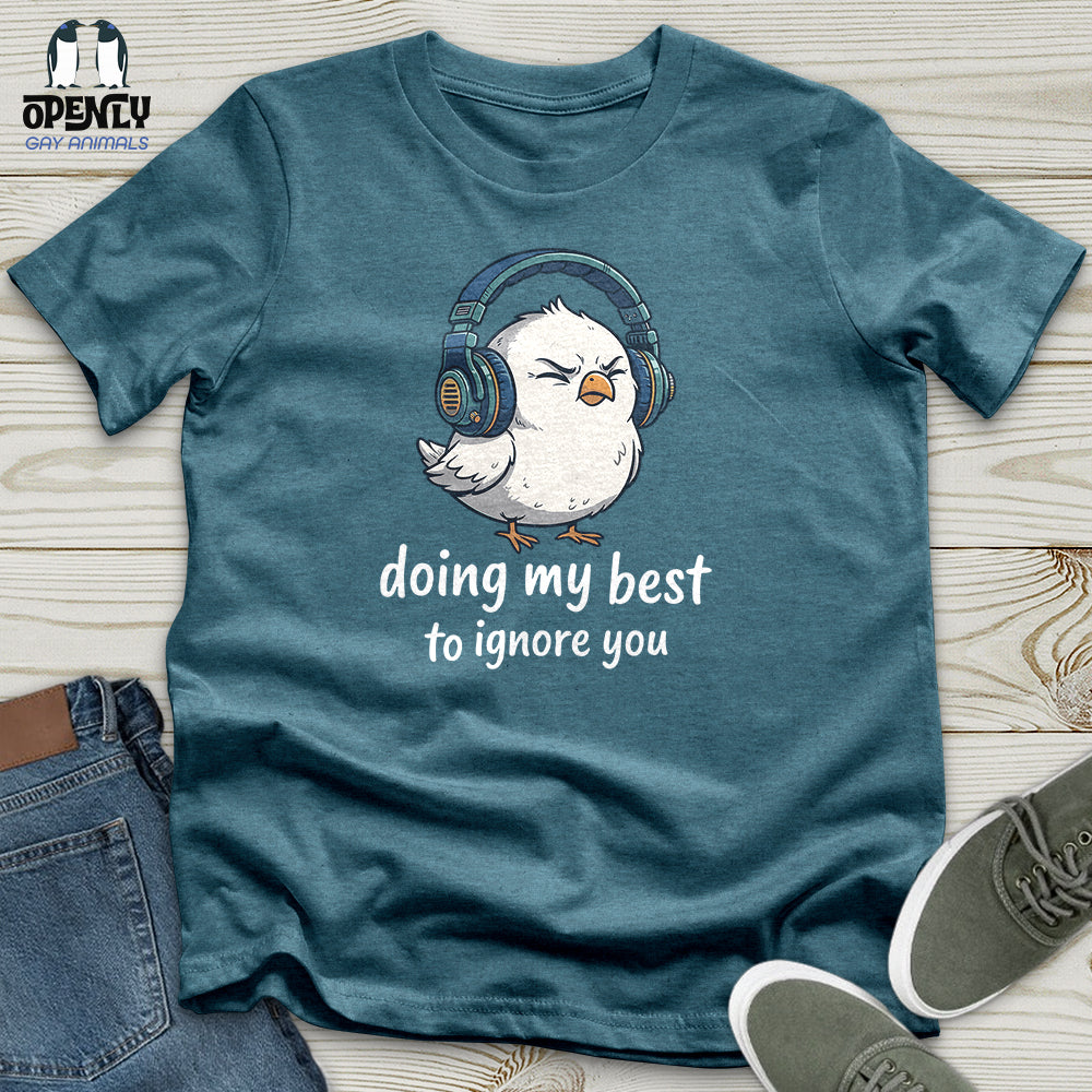 Doing My Best Unisex T-Shirt