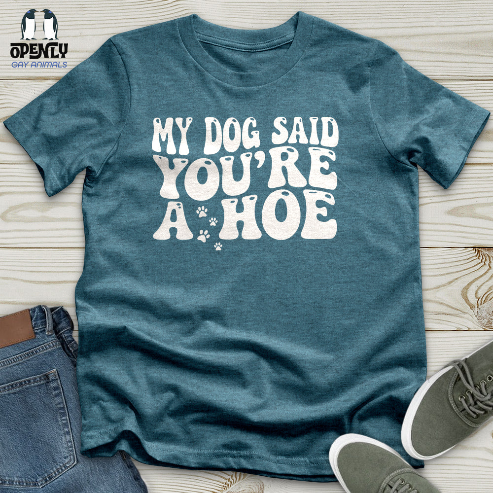 My Dog Unisex T-Shirt