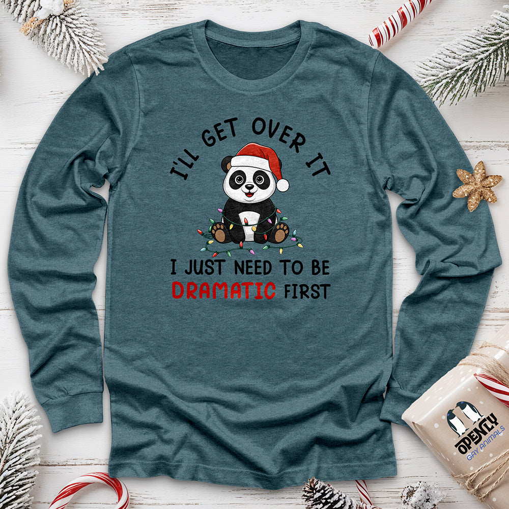 I'll Get Over It Unisex Long Sleeve Tee