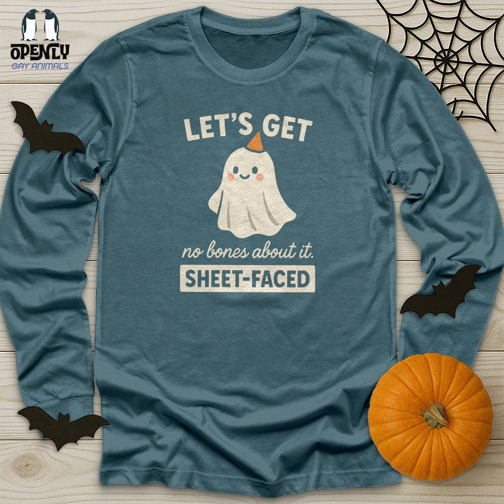 Let's Get Sheet-faced Unisex Long Sleeve Tee