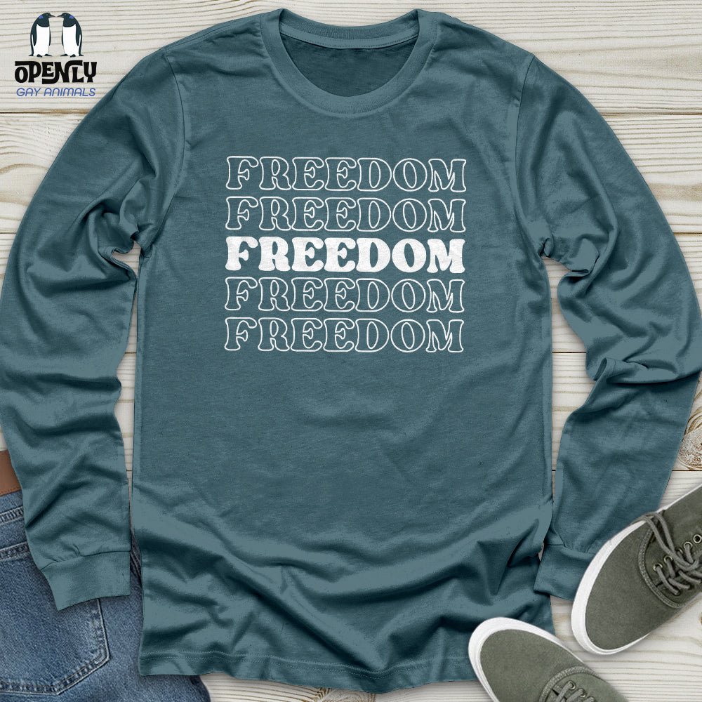 Freedom Unisex Long Sleeve Tee