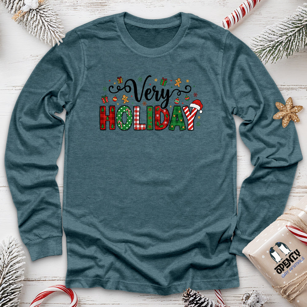 Very HOLIDAY Unisex Long Sleeve Tee