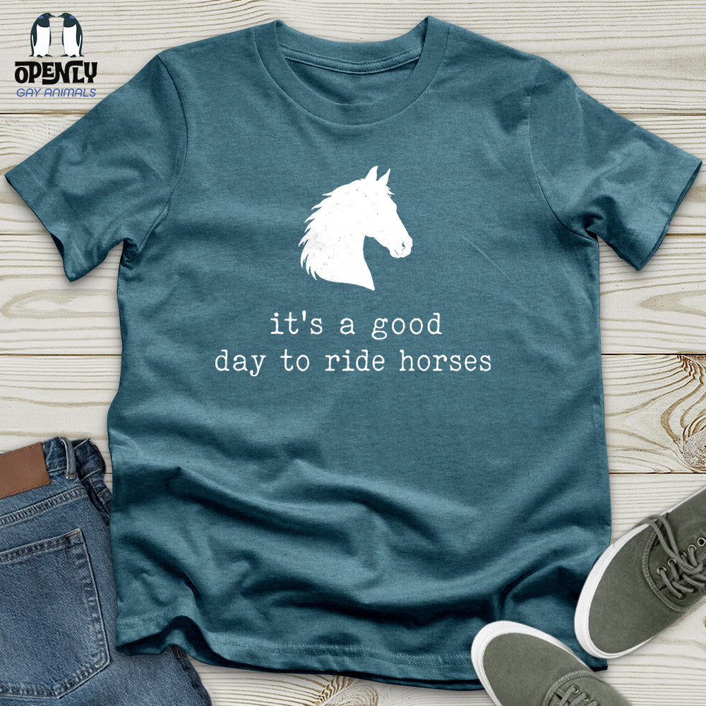 Good Day to Ride Unisex T-Shirt
