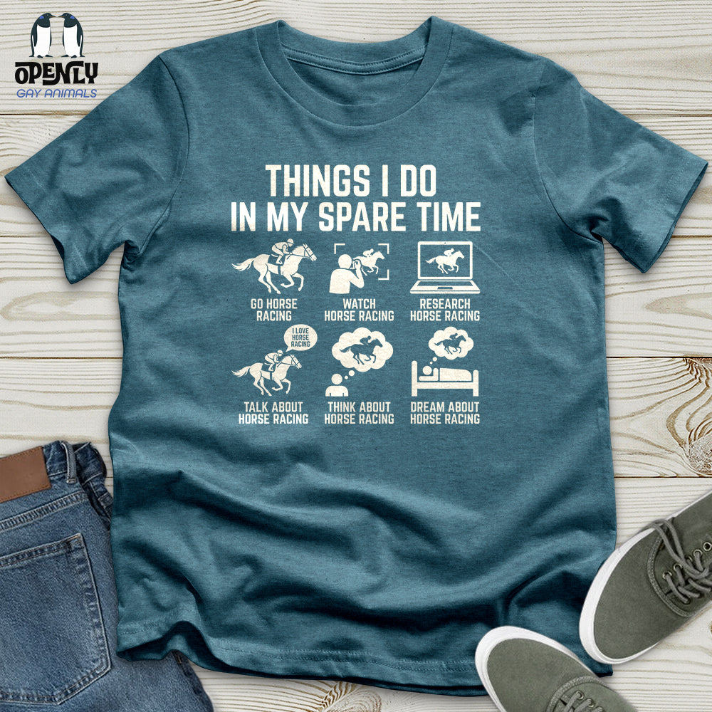 Things I Do In My Spare Time Unisex T-Shirt