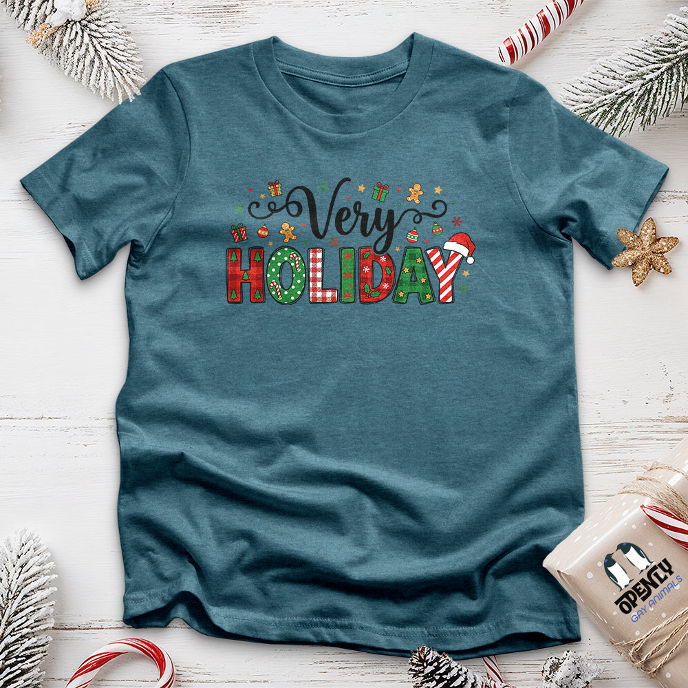 Very HOLIDAY Unisex T-Shirt