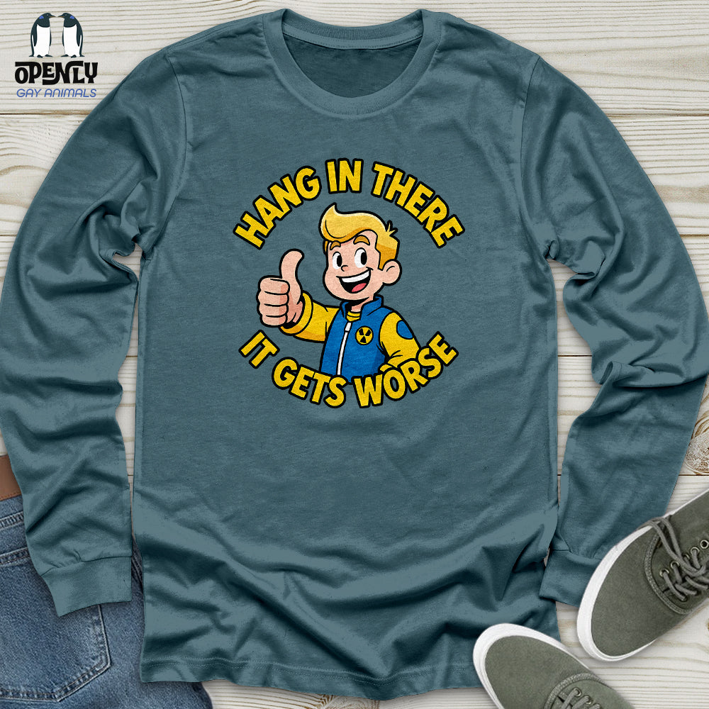 Hang In There Unisex Long Sleeve Tee