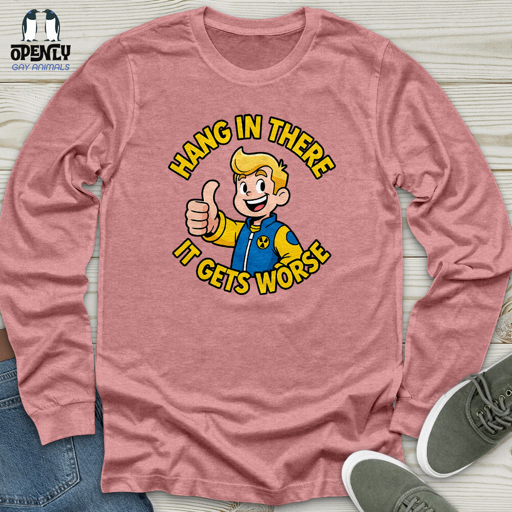 Hang In There Unisex Long Sleeve Tee