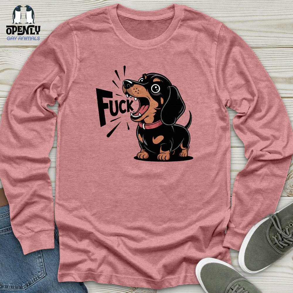 Funny Dachshund Sayings Unisex Long Sleeve Tee
