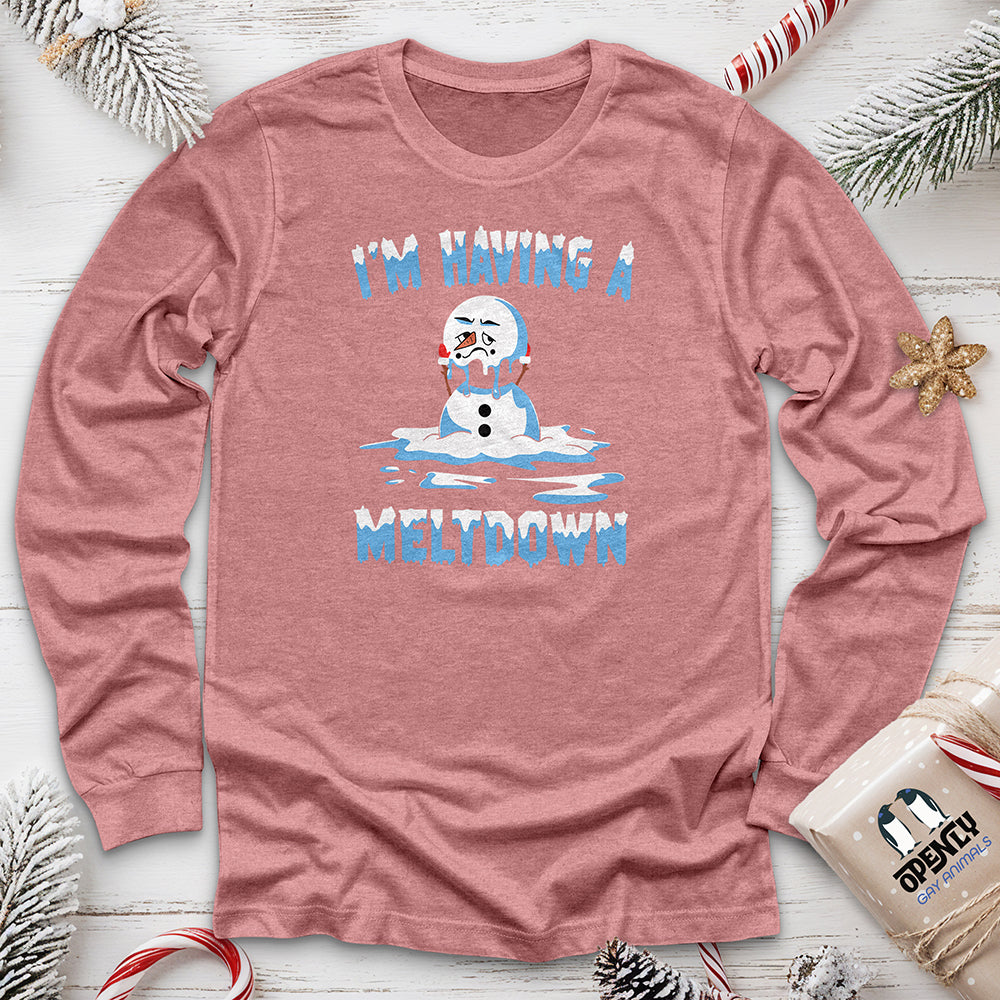 I'm Having a Meltdown Unisex Long Sleeve Tee