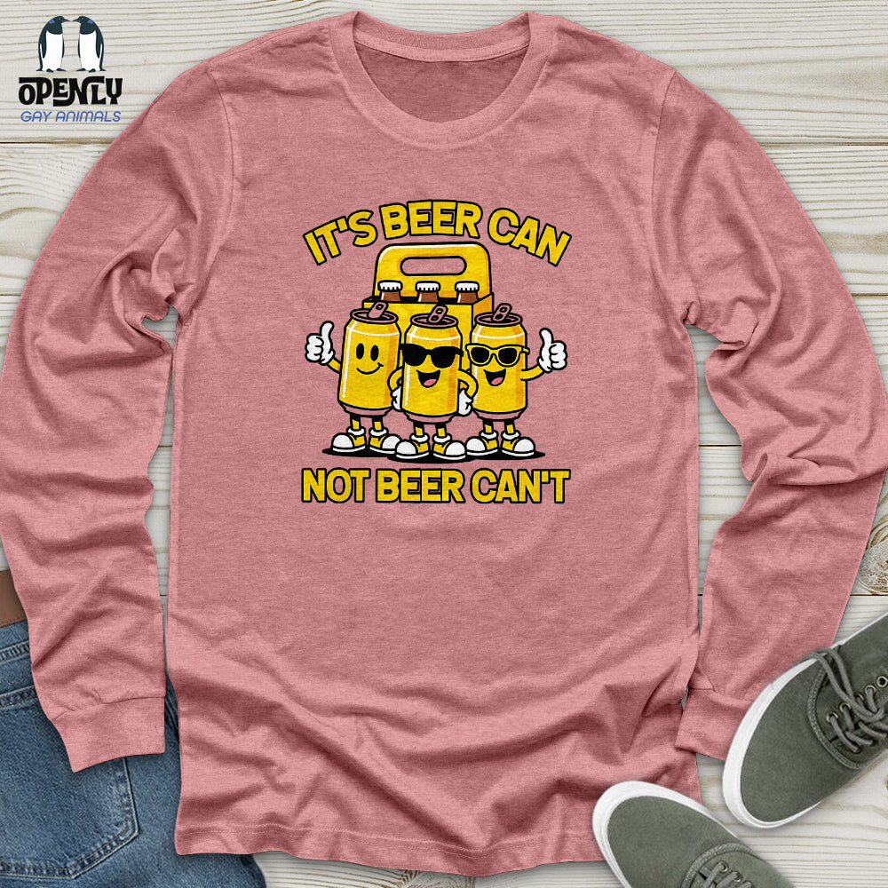 It's Beer Can Unisex Long Sleeve Tee