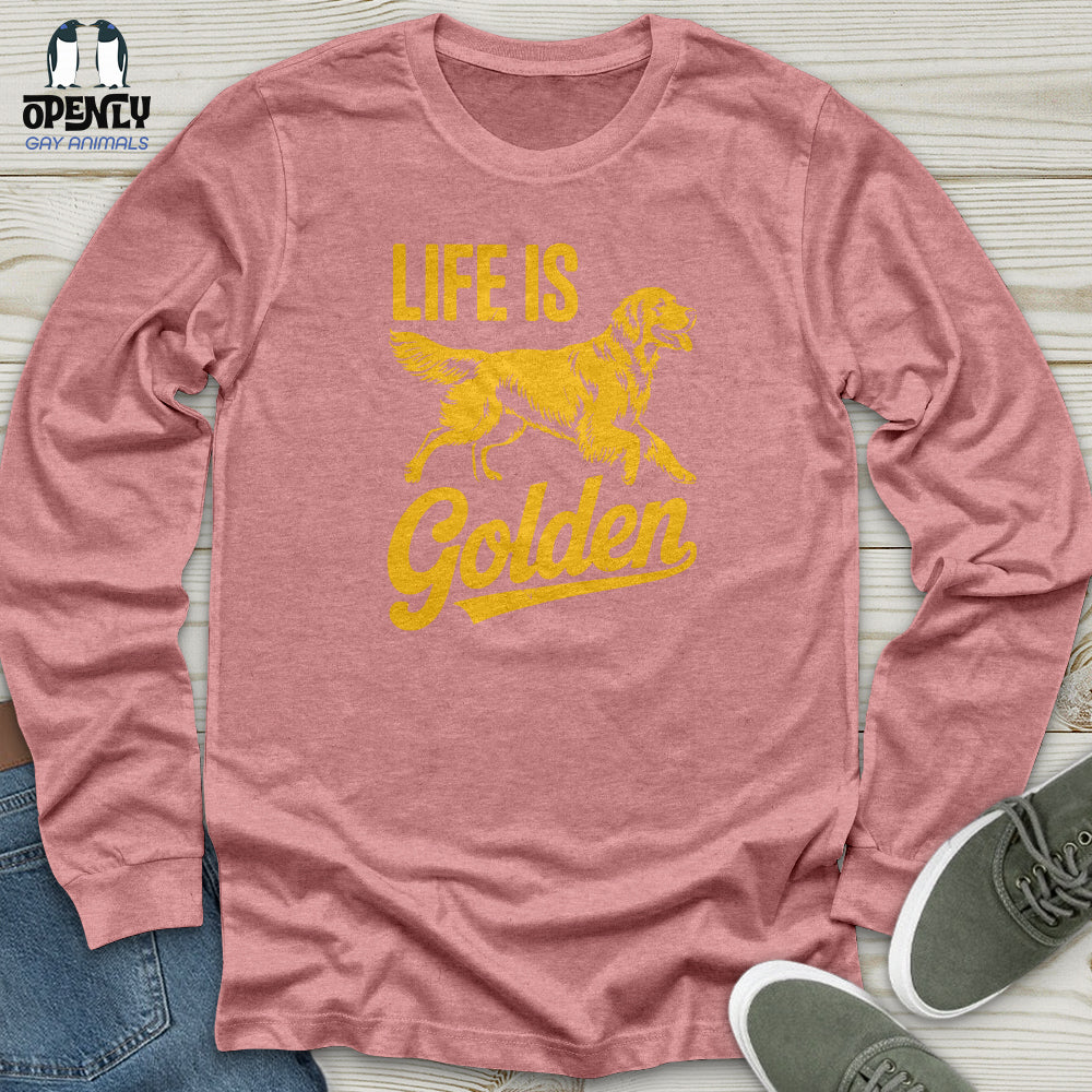Life Is Unisex Long Sleeve Tee