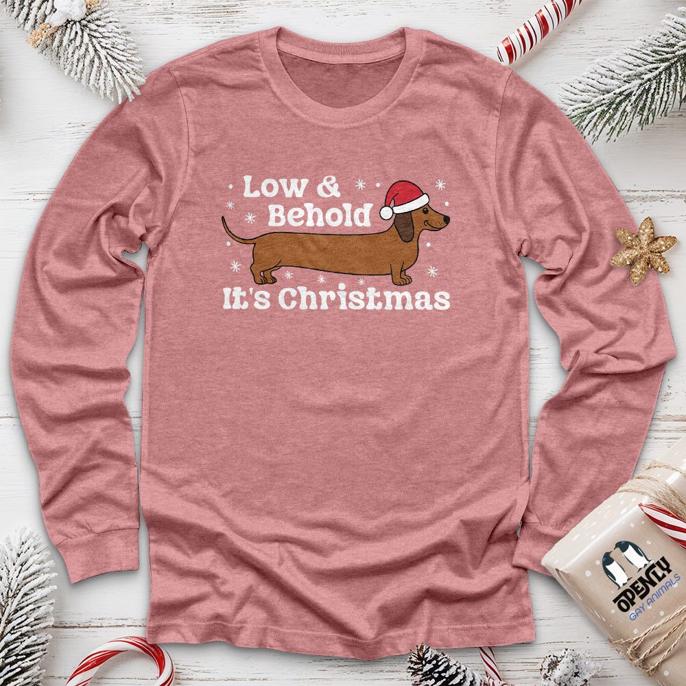 Low & Behold Unisex Long Sleeve Tee