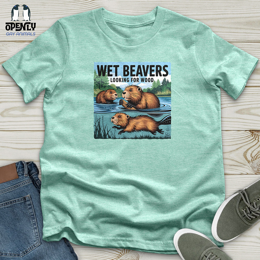 Wet Beavers Looking For Wood Unisex t-shirt