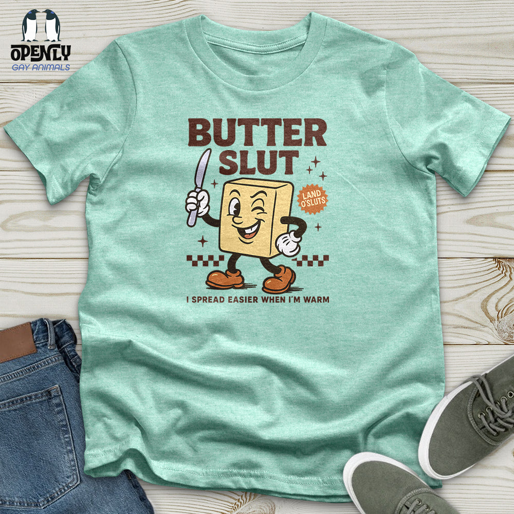 Butter Slut Unisex T-Shirt