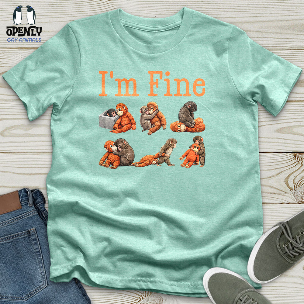 I'm Fine 02 Unisex T-Shirt