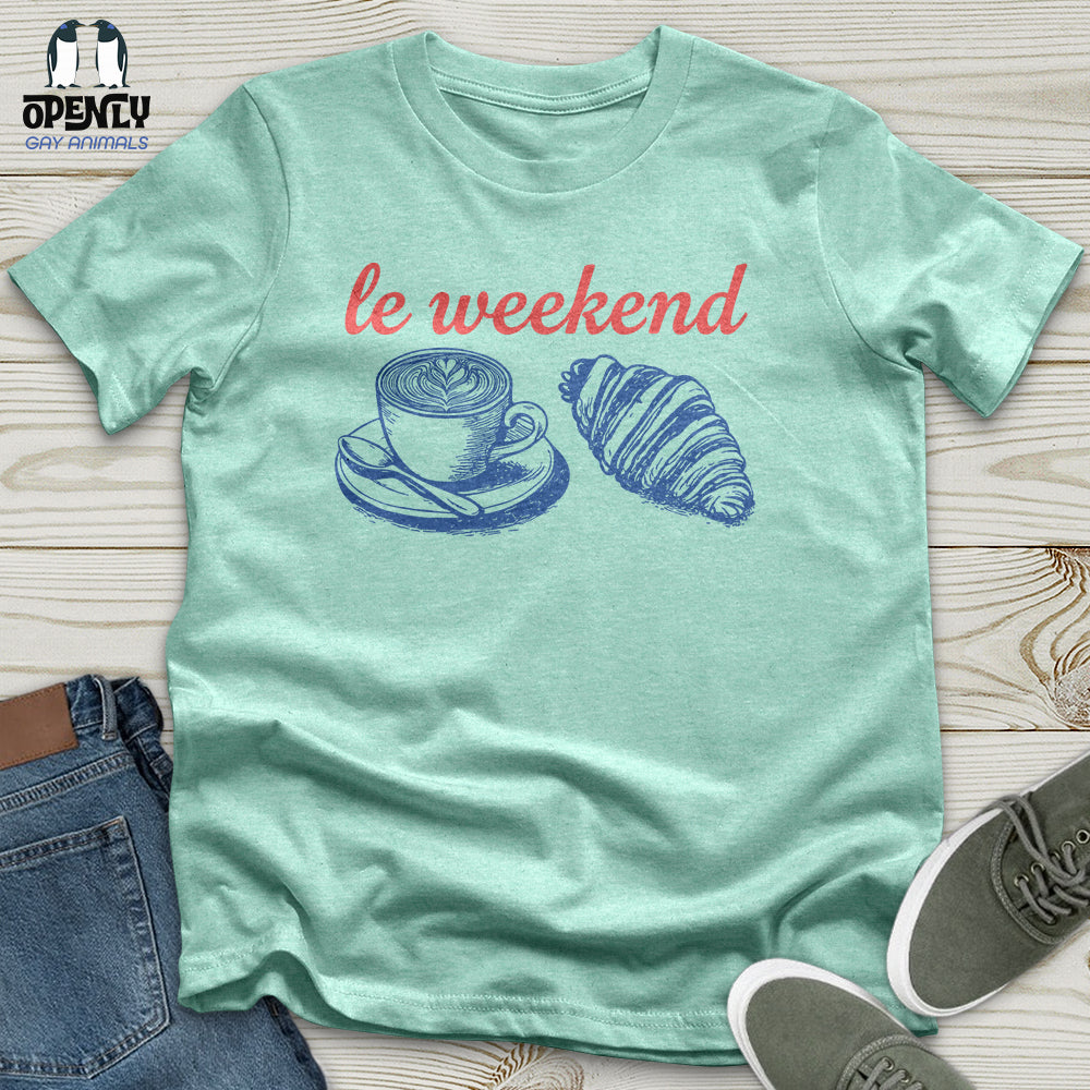 Le Weekend Unisex T-Shirt