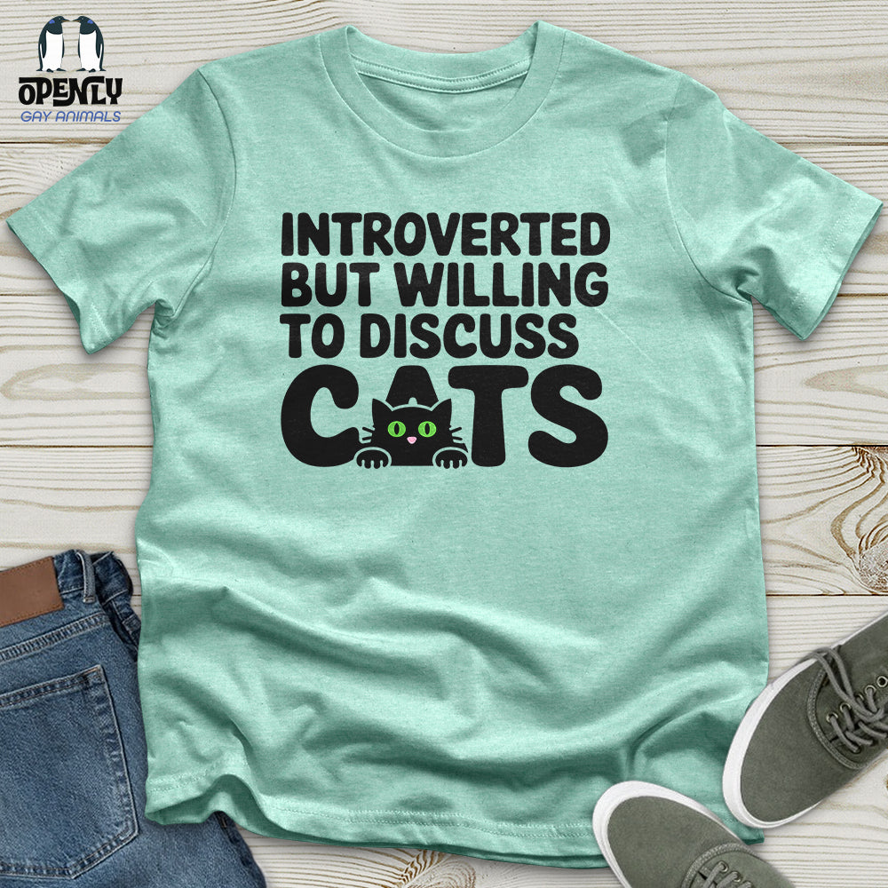 Introverted But Willing To Discuss Cat Unisex T-Shirt