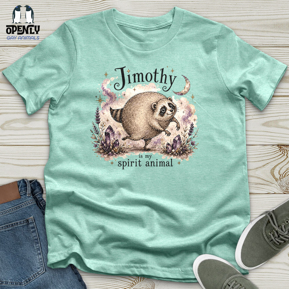Jimothy Is My Sprit Animal Unisex T-Shirt