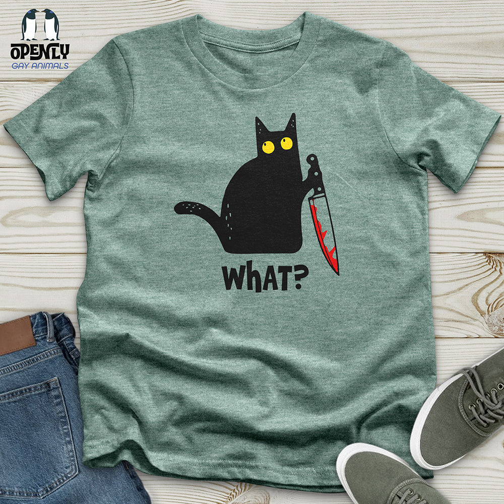 What? Unisex t-shirt