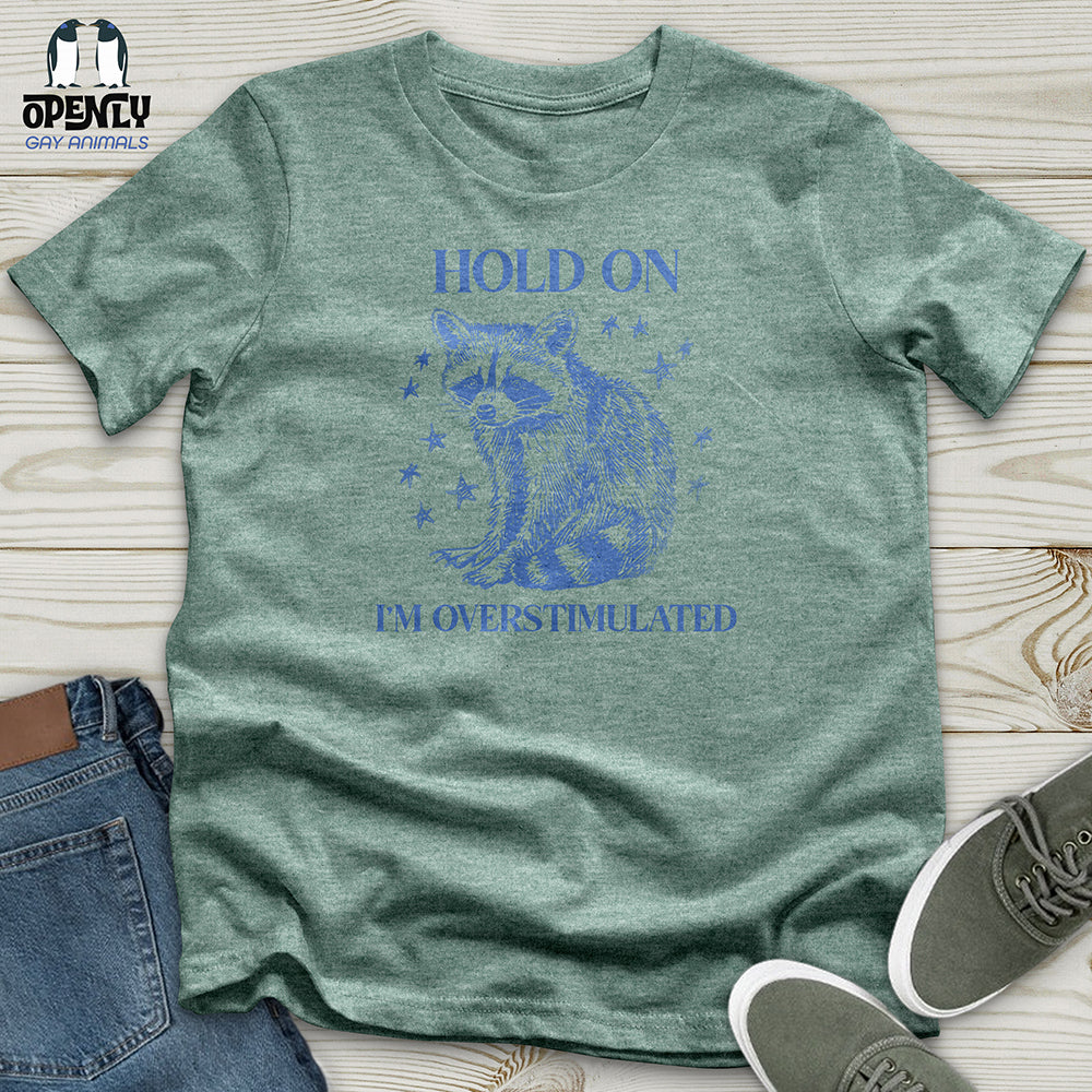 Hold On Unisex t-shirt