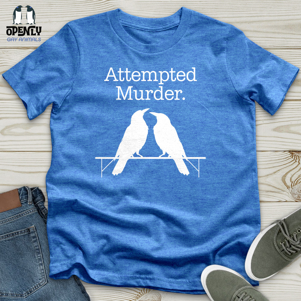Attempted Murder Unisex T-Shirt