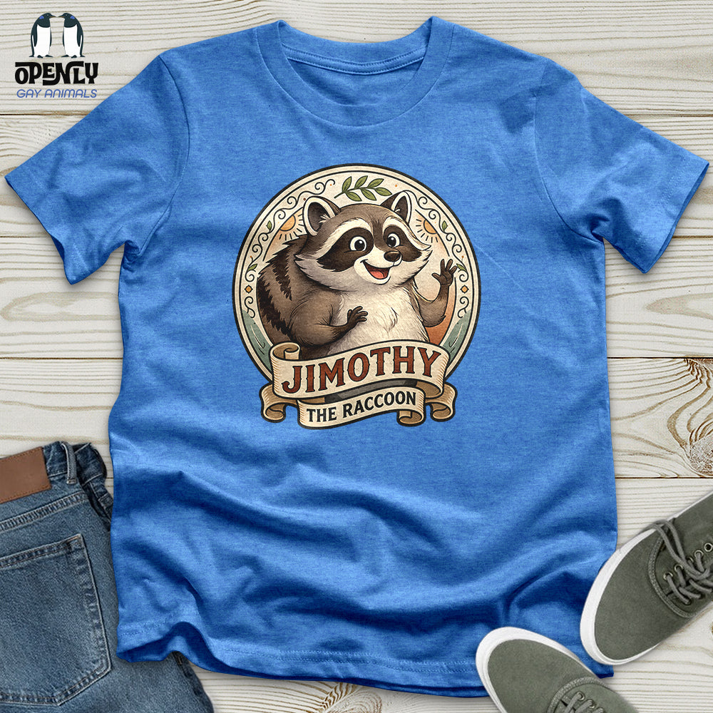 Jimothy The Raccoon Unisex T-Shirt