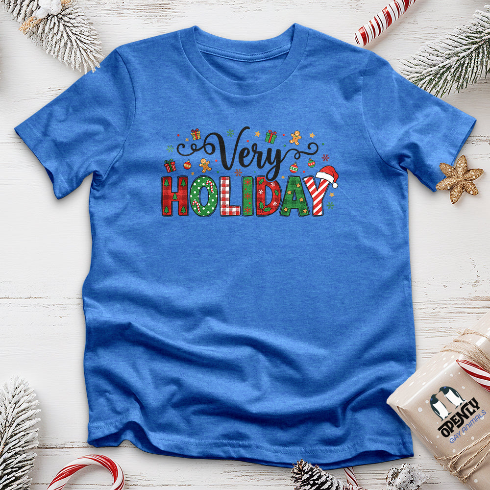 Very HOLIDAY Unisex T-Shirt
