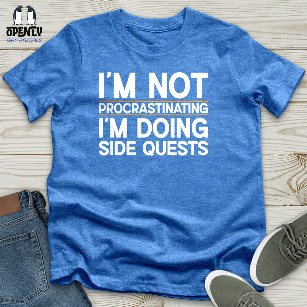 I’m Not Procrastinating I’m Doing Side Quests Unisex T-Shirt